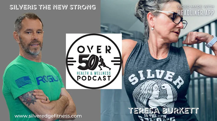 Silver is the New Strong with Teresa Burkett