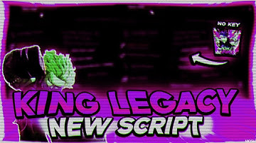 *OP* KING LEGACY SCRIPT - NO KEY | UPDATE 8 | (AUTO FARM, QUEST, DAWNBREAKER, DUNGEON) | ROBLOX HACK