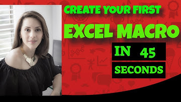 WOW! Create your first Excel macro in 45 seconds!