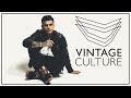 VINTAGE CULTURE - Cigarettes After Sex Tape 2 #ChapterTwo