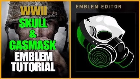 Call of Duty WW2 Skull & Gas Mask Emblem Tutorial