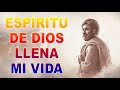 VEN ESPÍRITU SANTO VEN  ESPÍRITU DE DIOS LLENA MI VIDA - EL ESPÍRITU DE DIOS ESTA EN ESTE LUGAR