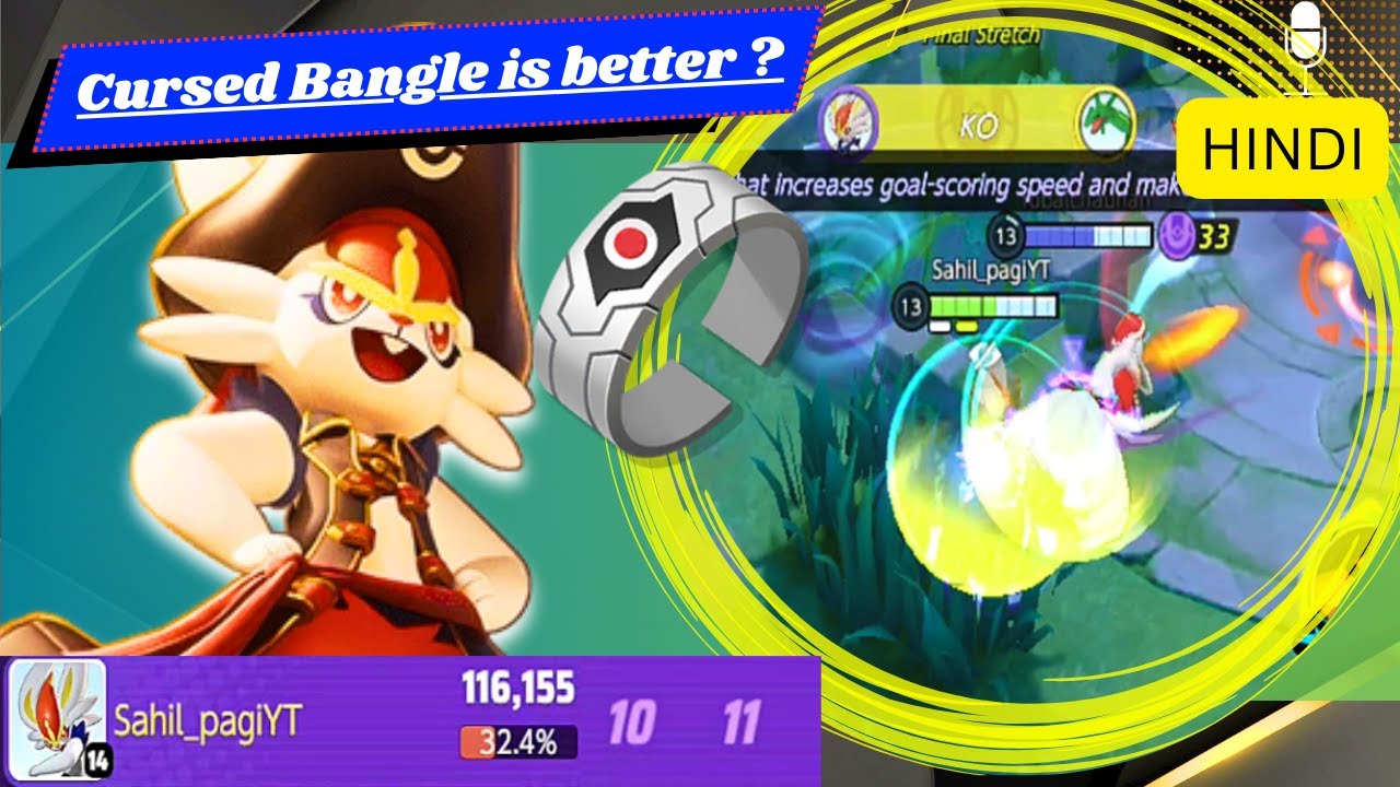 Cursed bangle better on pyro ball ? over 116k damage Cinderace Pokemon Unite Hindi gameplay