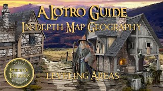In-depth Map Geography leveling Areas | A LOTRO Guide.
