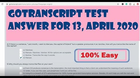 Gotranscript Test Answer Key 2020 - Correct Quiz answer for 13 April 2020