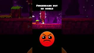 Fingerdash but GD WORLD 💀🔥 #geometrydash #shorts