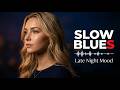 Slow Blues 🎧 Best Whiskey Blues 2026 🎸 Top Relax Guitar Playlist#14