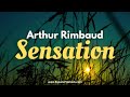 Arthur Rimbaud Sensation Poème En Chanson Et En Musique Arthur Rimbaud Sensation Poème En Chanson Et En Musique