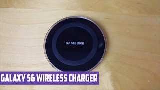 Galaxy S6 Wireless Charger Review