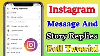 Instagram Messages And Story Replies A To Z Settings !! Instagram Story Replies Off Kaise Kare