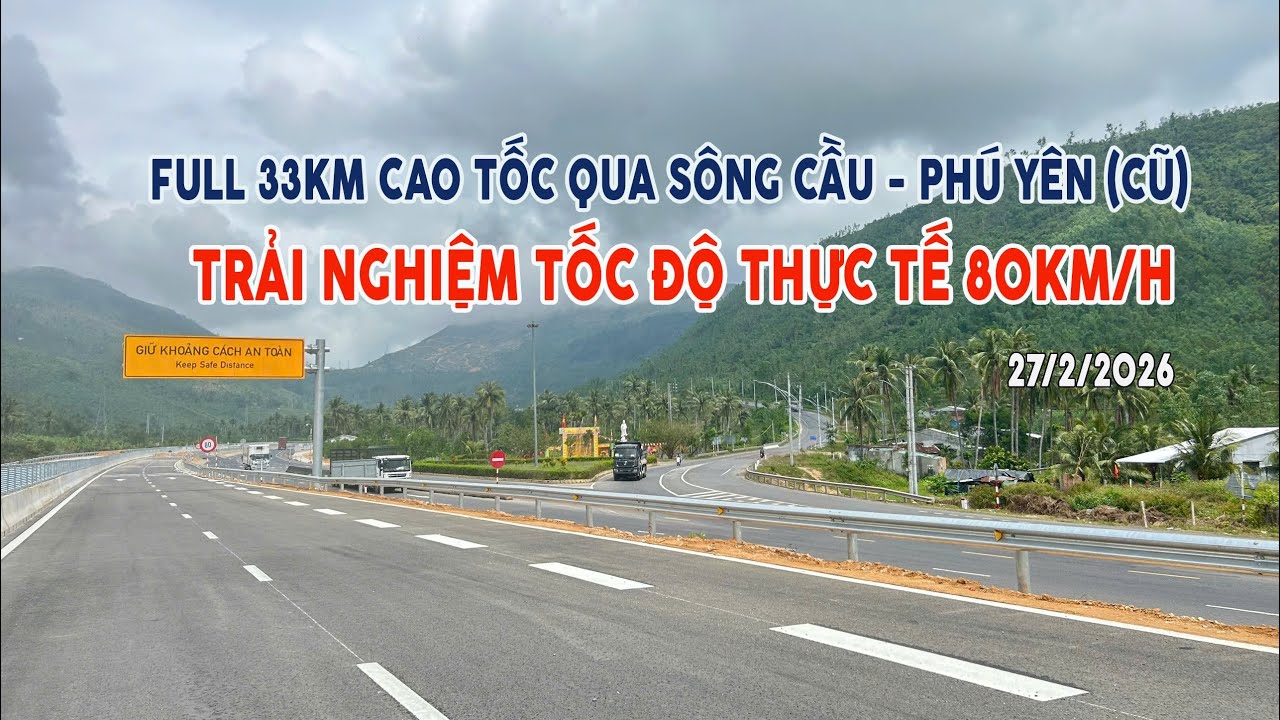 Trải Nghiệm 80KM/H Trên 33KM Cao Tốc Qua TX. Sông Cầu – Có Êm Không?