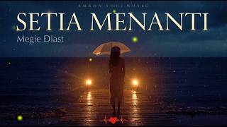 SETIA MENANTI – MEGIE DIAST | R&B Soul Cover by AmbonSoulMusic