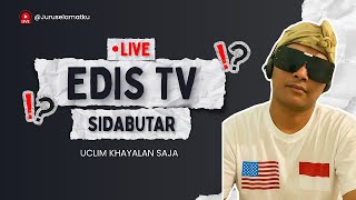 LAGI-LAGI ESLAM MAIN LAPOR!!! (Live Streaming EDIS SIDABUTAR 12/1/26)
