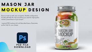 Mason Jar Mockup Label Design Photoshop PSD file Download Template