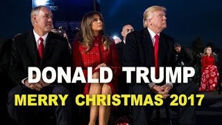 President Trump and first lady take part in lighting the National Christmas Tree Nov, 2017