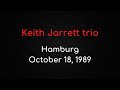 Capture de la vidéo Keith Jarrett Trio – Hamburg, October 18, 1989 [Complete Concert - Sound Hq]