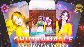 CHUTTAMALLE TREND XML FILE 💕📈|| NEW XML FILE 💥👀|| ALIGHT MOTION XML EDITZ🍒🦋BY ‪@the_chandan_editor‬