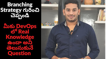What is Branching strategy in GIT |  DevOps Realtime Interview Questions | DevOps Training Telugu