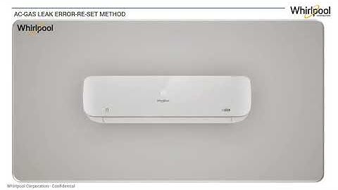 Whirlpool AC 2021 E5 Error  RE SET METHOD