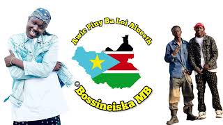 Bossineiska Mb - Awic Piny Ba Loi Alueeth South Sudan New Music