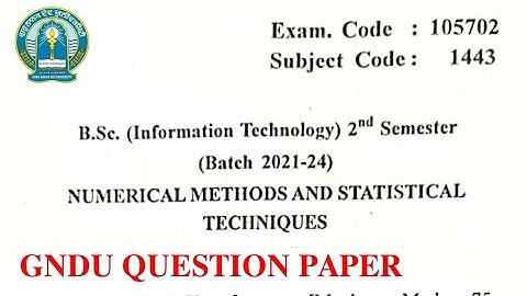 Gndu Bsc IT 2nd Semester Numerical Methods & Statistical Techniques Question Paper