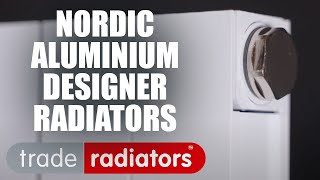 Nordic Aluminium Designer Radiators - Trade Radators