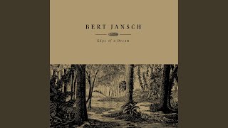 Watch Bert Jansch I Cannot Keep From Crying video