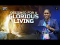 Designed For A Glorious Living | Phaneroo Service 575 | Pastor Modestar Omoding