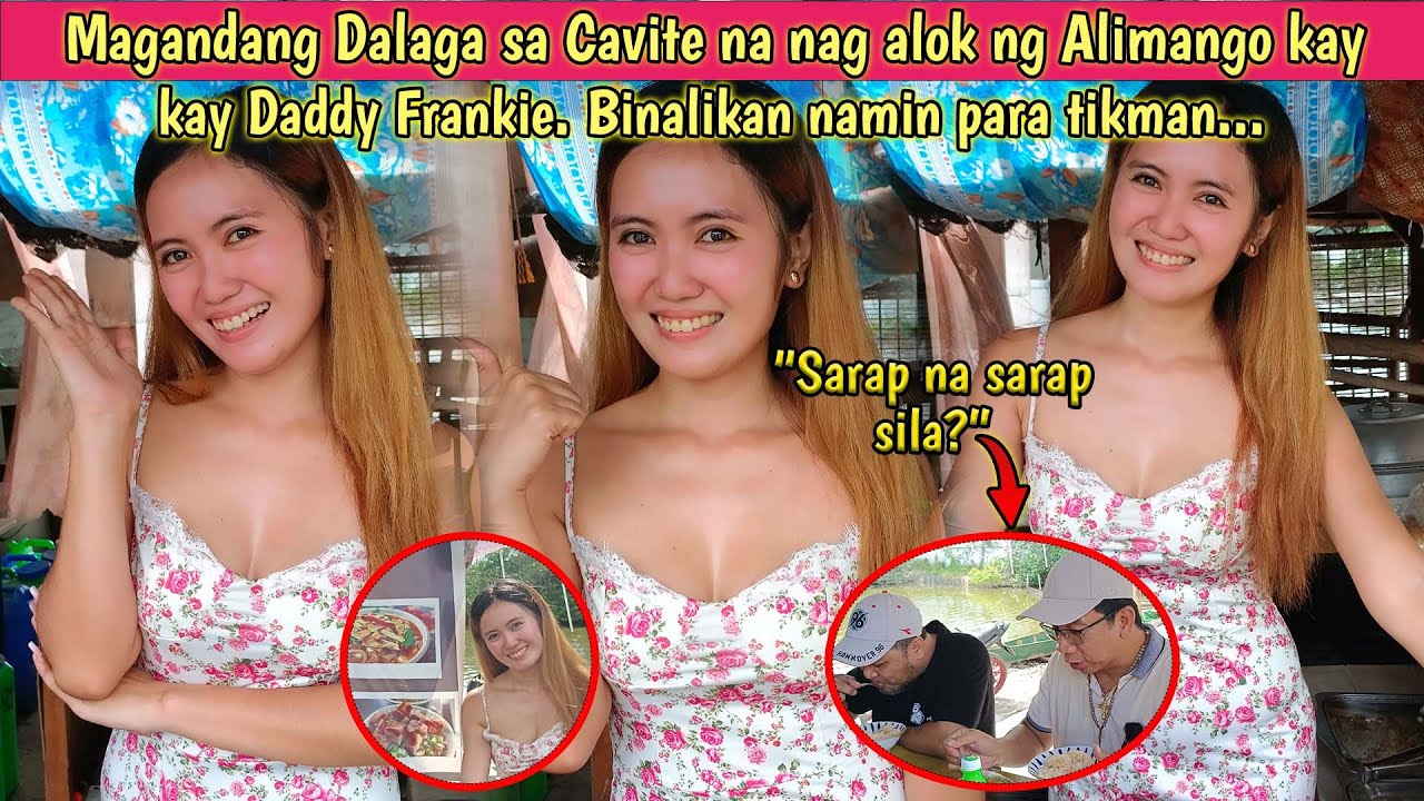 Magandang dalaga sa Cavite na nag alok ng alimango kay Daddy Frankie. Binalikan namin para tikman...