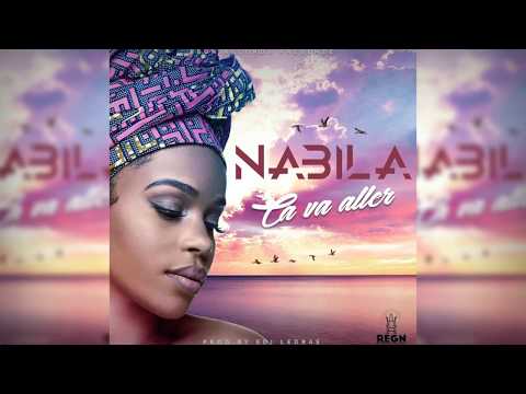 Nabila - Ca va Aller ( Lyrics Video )