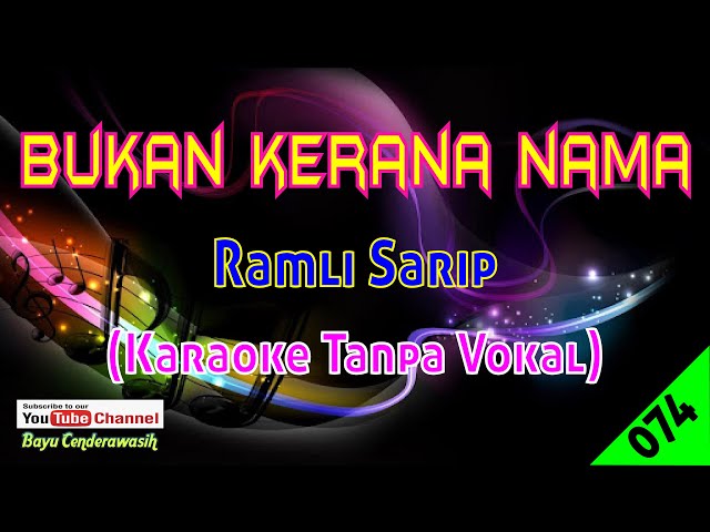 Bukan Kerana Nama by Ramli Sarip Sweet Charity | Karaoke Tanpa Vokal class=