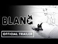 Blanc - Official Announcement Trailer