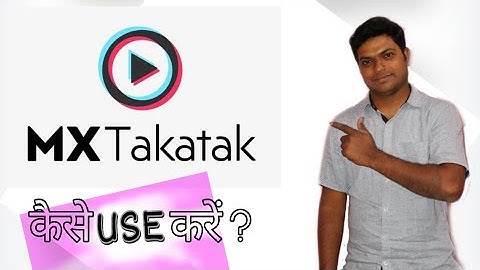 How to use MX Takatak App,Mx Takatak App kaise chalaye,Mx Takatak App kaise use kare