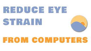 Reduce eye strain with flux | eye strain by sitting in front of computer screenshot 4