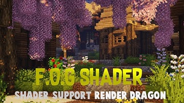 F.O.G shader support render dragon