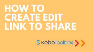 How create edit link in KoboToolBox