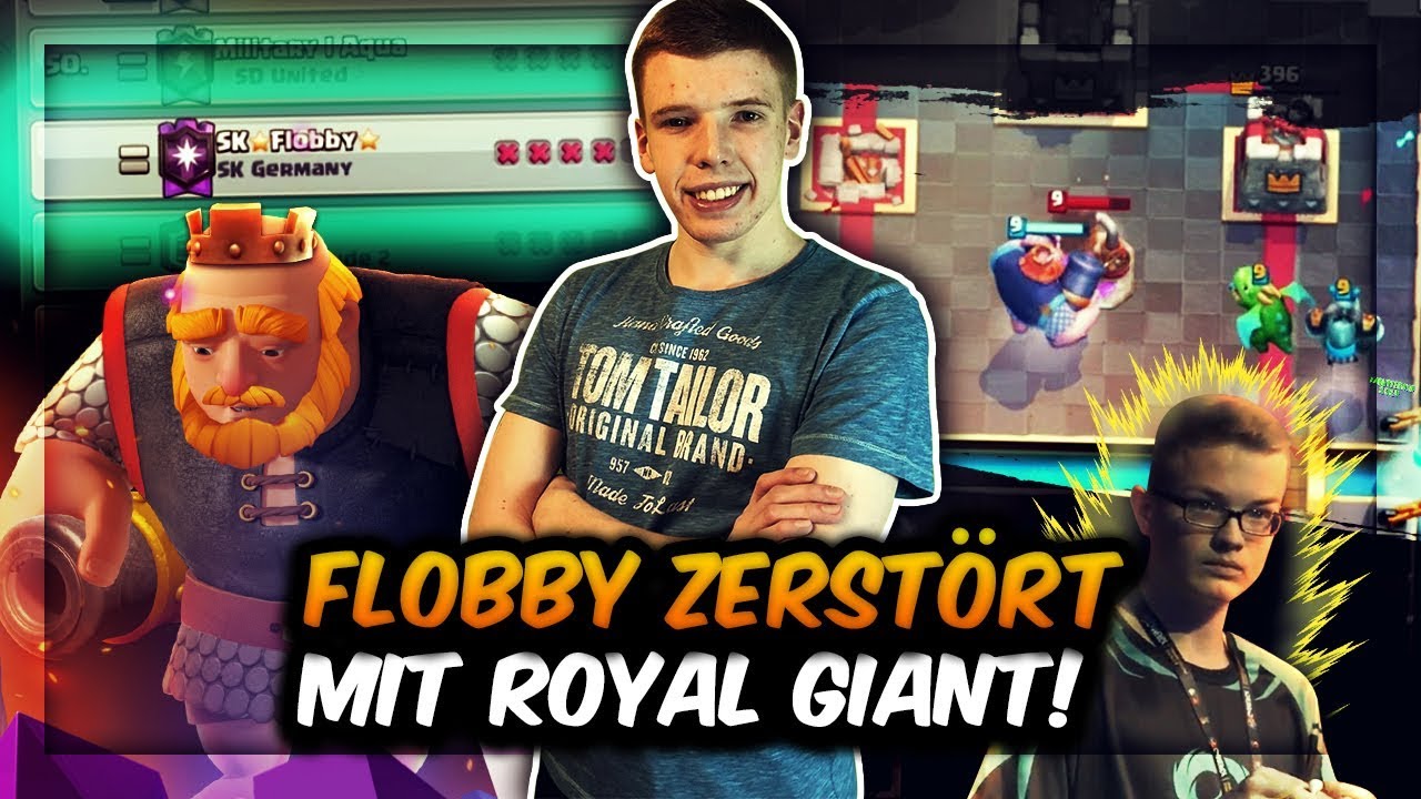FLOBBY ZU KRASS MIT ROYAL GIANT! | UNGLAUBLICHE SIEGESSERIE! | Clash ...