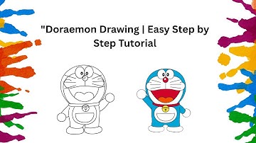 Doraemon Drawing Easy Step-by-Step Tutorial for Beginners | How to Draw Doraemon