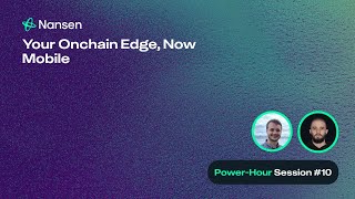 Power Hour #10: Your Onchain Edge, Now Mobile