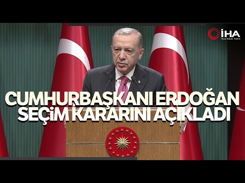 Cumhurbaşkanı Erdoğan Seçim Tarihini Açıkladı