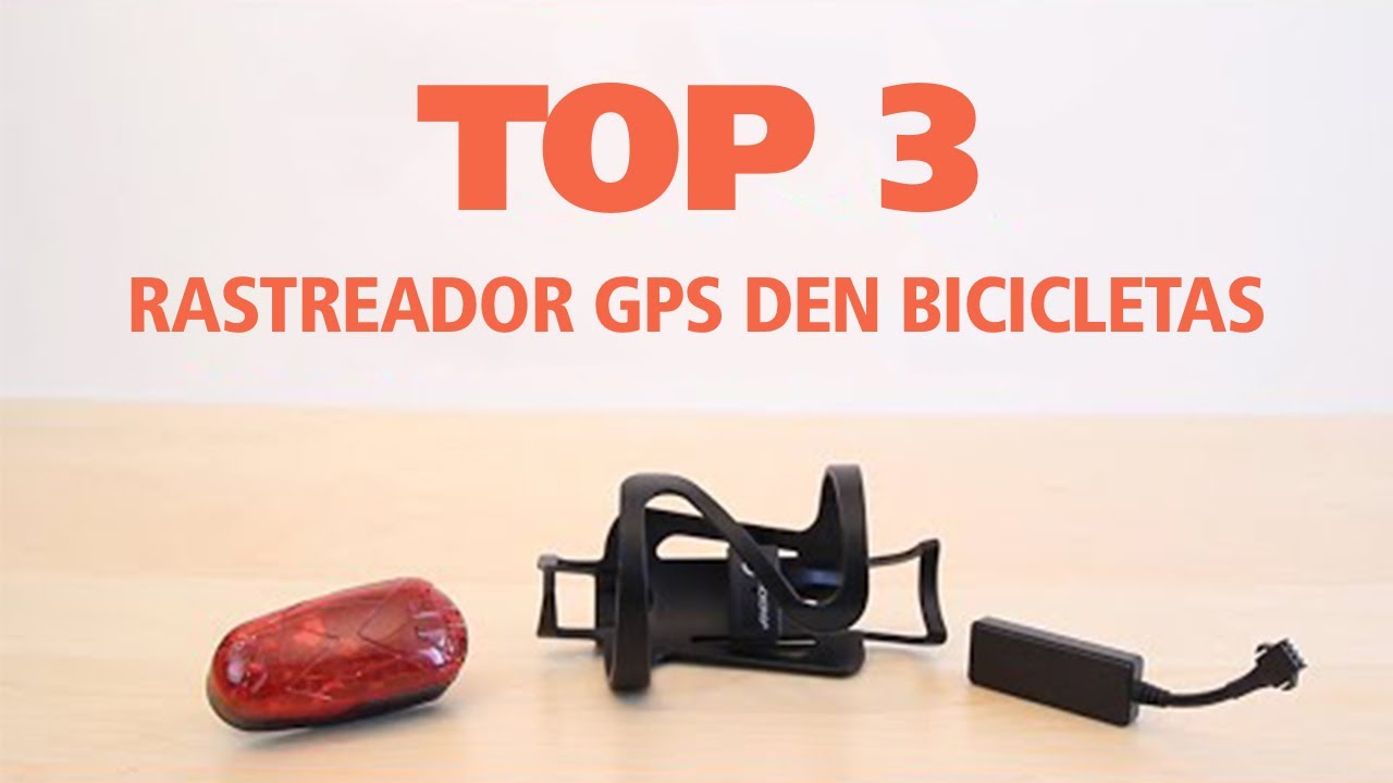 TOP 3 GPS Tracker de la Bicicleta. Antirrobo! YouTube