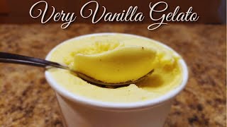 VERY VANILLA Gelato Recipe | How To Make Gelato At Home | Homemade Gelato | Homemade Ice Cream
