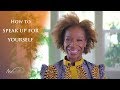 How To Speak Up For Yourself - Lisa Nichols