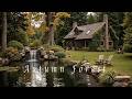 Autumn Forest Cottage – Waterfall Sleep Music – Peaceful Nature Ambience for Deep Relaxation