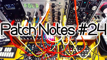 Patch Notes #24 - Radio Music Eurorack Drum Machine