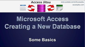 Creating a New Microsoft Access Database