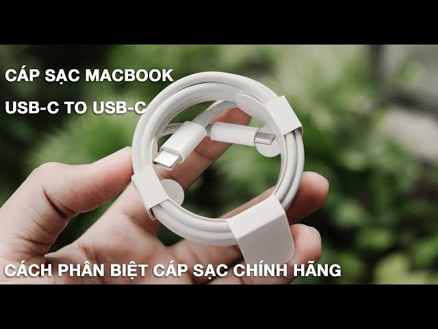 Phân biệt cáp sạc Macbook USB-C to USB-C chính hãng Apple - MacCare.vn