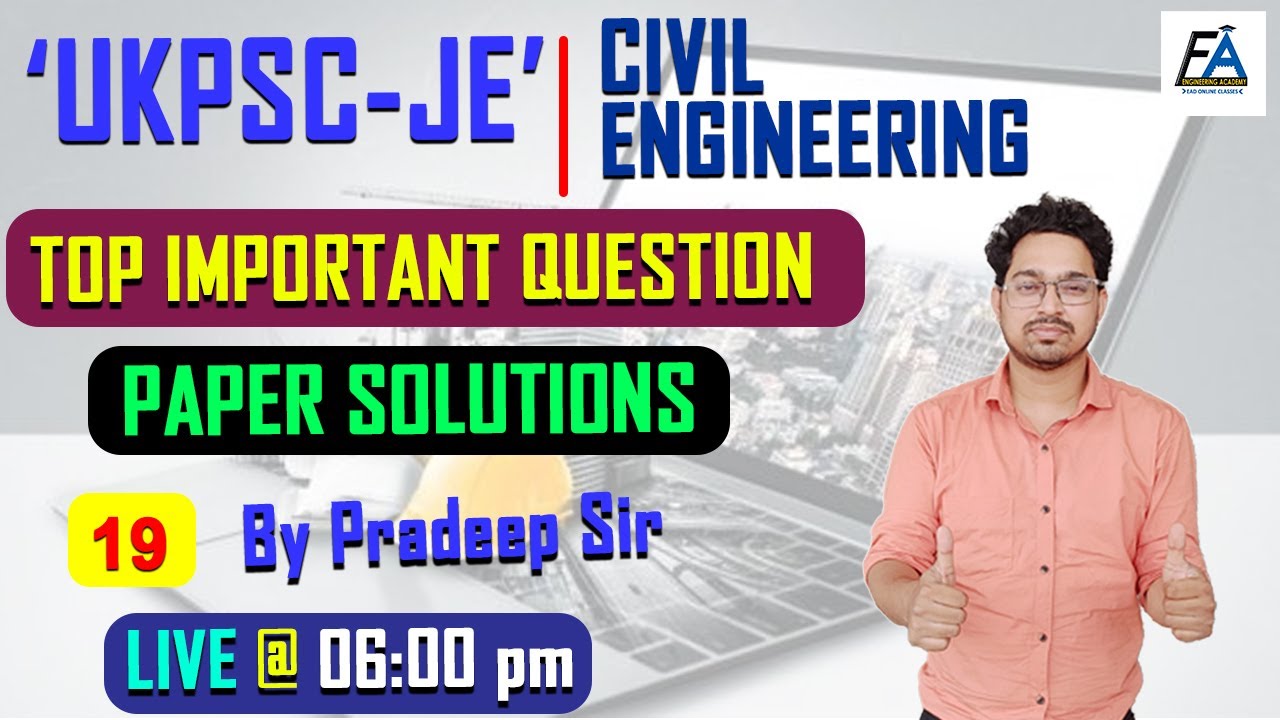 #19 | TOP IMPORTANT QUESTION PAPER SOLUTIONS | UKPSC-JE  CIVIL ENGINEERING | EXPERT  PRADEEP SIR