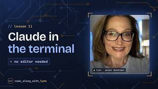 Lesson 11: Claude in the Terminal