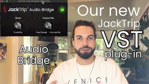 We made a JackTrip VST Plug-In!